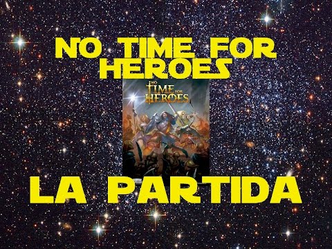 Reseña No Time For Heroes