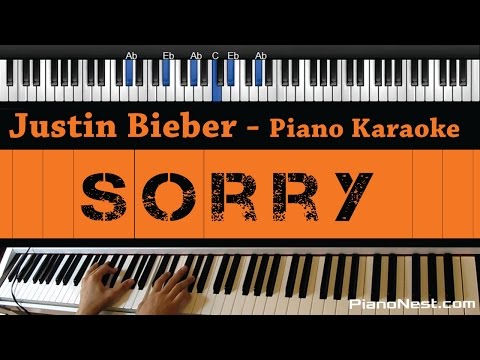 Justin Bieber – Sorry – Piano Karaoke / Sing Along / Cover with Lyrics