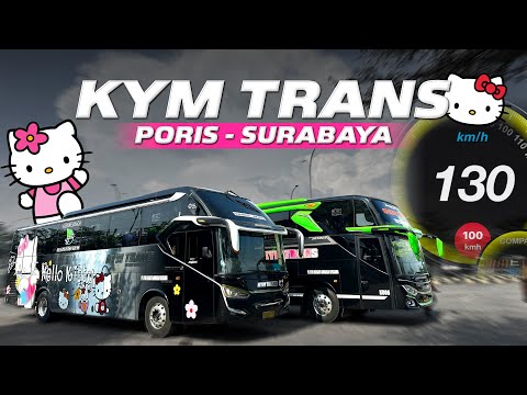 KENCANGNYA BUKAN MAIN, COCOK UNTUK KEJAR WAKTU‼️Trip Jakarta - Surabaya with KYM Trans