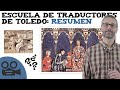 La Escuela de Traductores de Toledo