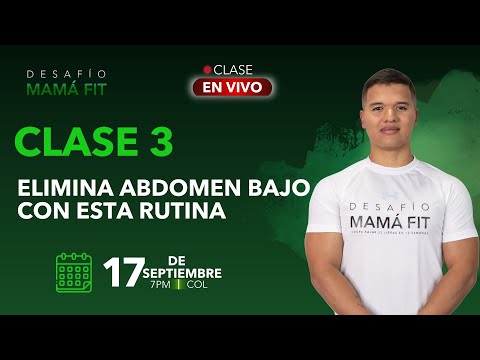 CLASE 3 | ELIMINA EL ABDOMEN BAJO CON ESTA RUTINA