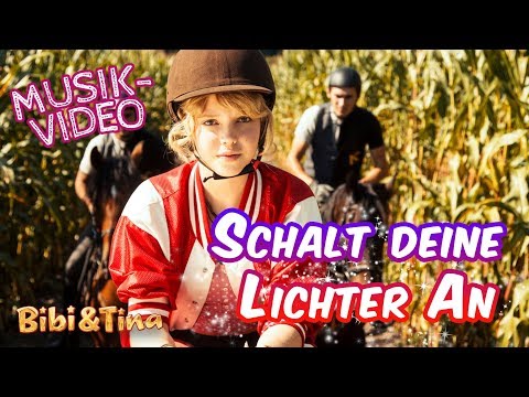 Bibi & Tina - Schalt deine Lichter an - Offizielles MUSIKVIDEO