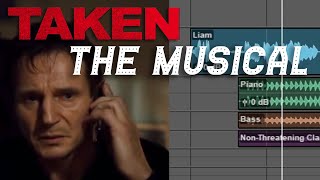 Taken: The Musical