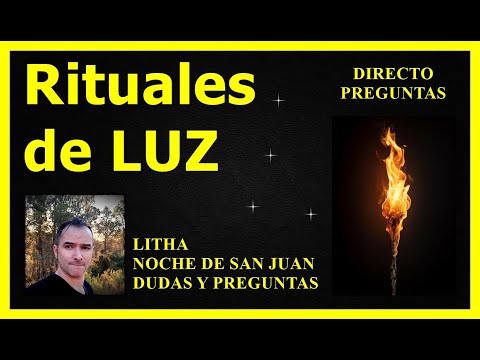 PREGUNTAS Y DUDAS (Noche de san Juan) Litha