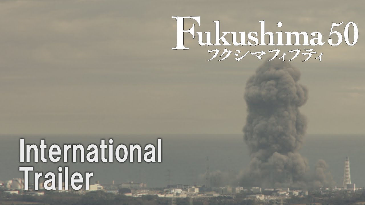 Fukušima 50 Anonso santrauka