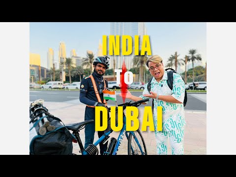 India to Dubai by cycle 😱🔥