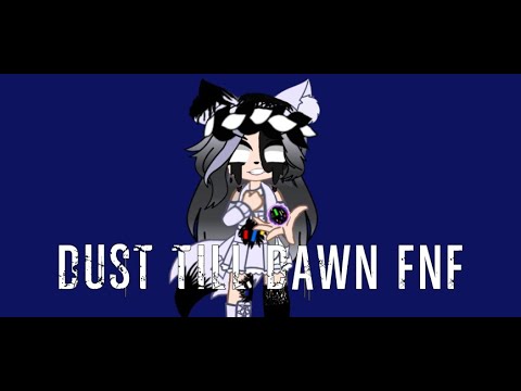 Dust till dawn FNF | Ft. Corrupted gacha kayla lee and The Squad | READ THE DESCRIPTION!!