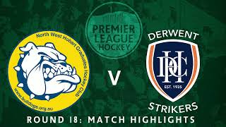Men's Premier League, Round 18 Match Highlights, NWG v Derwent