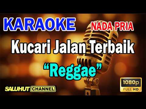 Kucari Jalan Terbaik – Pance – Karaoke Nada Pria Key B