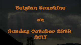 Belgian sunshine on Sunday October 29th  2017