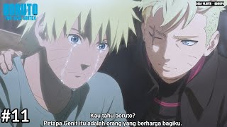 BORUTO PERGI MENEMUI NARUTO YANG BERSEDIH... - Boruto : Two Blue Vortex PART 11