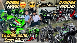 😍Home Tour🔥 |இதான்டா AYUDHA poojai🥵| 1.5cr superbikes 🔥| |akvlogs|