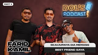 DP : EPS 87 (PART 3) :Luah Tentang Persahabatan Sejati – “Dia Memang Kawan Dunia Akhirat”