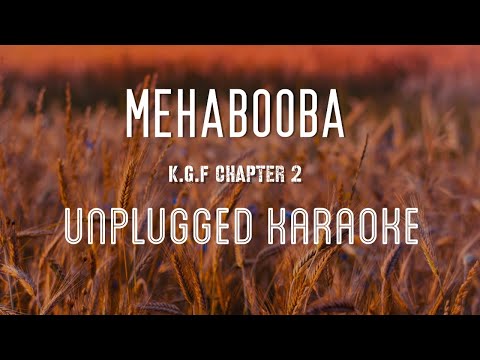 Mehabooba Song – KGF Chapter 2 | Karaoke with Lyrics | unplugged | Rocking Star Yash | Sebin Xavier