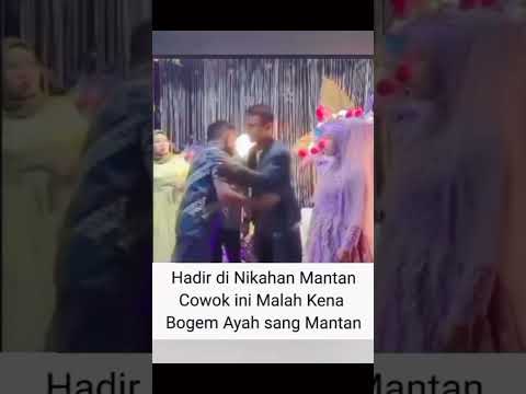 MANTAN DATANG KE PERNIKAHAN KENA GAMPAR #viralshort #meme