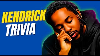 Kendrick Lamar Trivia