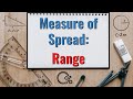 Understanding Measures of Spread