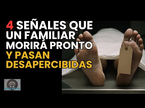 La Muerte de un Ser Querido Puede Ser Detectada Por Anticipado. Descubre 4 Señales