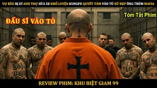 [Review Phim] Vợ Bầu Bị Dí - Anh THỢ SỬA XE Khổ Luyện KUNGFU Quyết Tâm Vào Tù Xử Đẹp Ông Trùm Mafia