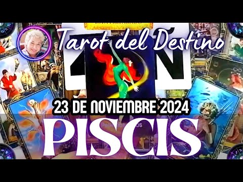 PISCIS HOY ♓️ Horóscopo de hoy 23 de Noviembre 2024 | Tarot del Destino #piscis