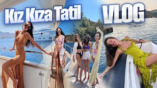 KIZLARLA TEKNE TATİLİMİZ  - VOG