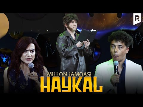 Миллион жамоаси - Хайкал | Million jamoasi - Haykal