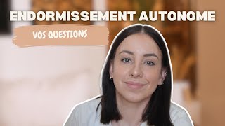 Endormissement autonome | FAQ