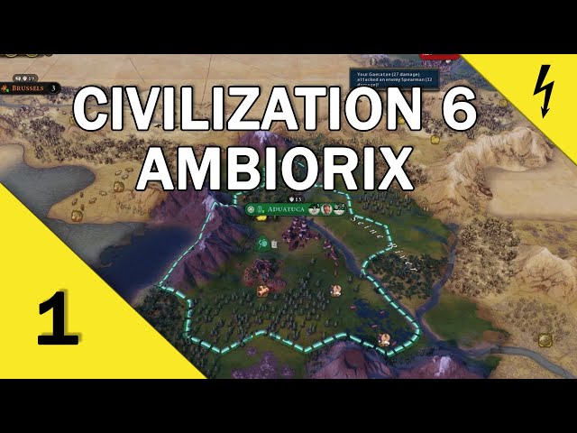 Civilization 6 - Gaul - Ambiorix - Pt. 1