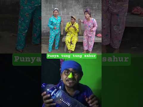 KANG IPUL GA PUNYA TUNG TUNG SAHUR #comedy #funny #trending