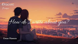 How Do I Write About You?