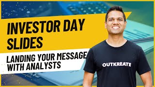 Investor Day Presentation Tips: Landing your 'MESSAGE' with ANALYSTS