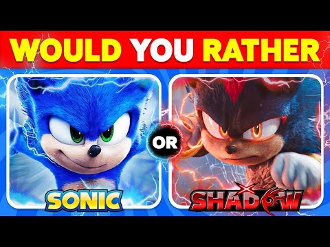 ⚡ Would You Rather...? Sonic The Hedgehog 3 Edition 🔵🦔💨