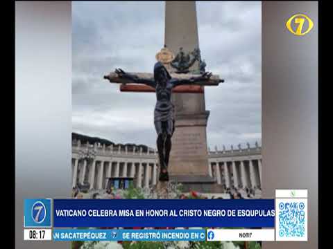 Vaticano celebró misa en honor al Cristo Negro de Esquipulas