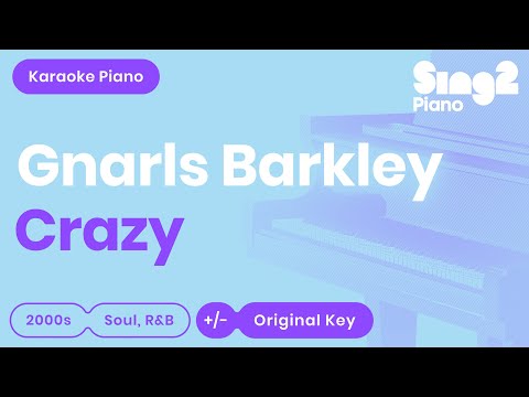 Gnarls Barkley – Crazy (Karaoke Piano)