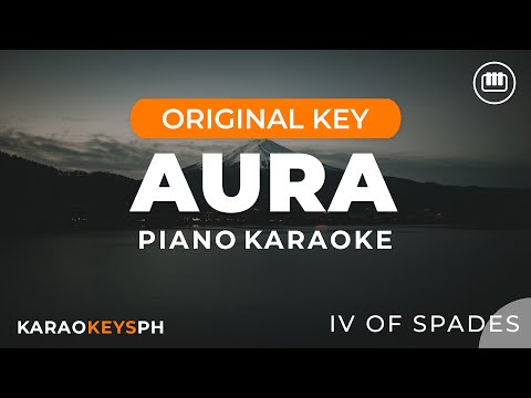 Aura – IV of Spades (Piano Karaoke)