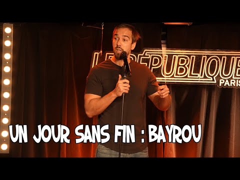 UN JOUR SANS FIN : BAYROU