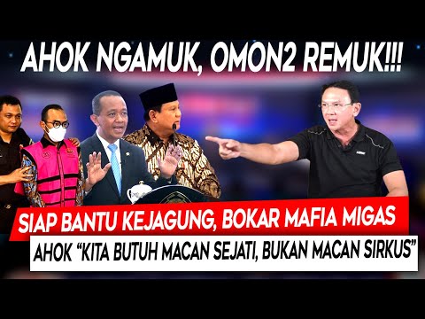 Ngamuk❗Siap Bantu Kejagung Bongkar Mafia Migas, Ahok "Kita Butuh Macan Sejati, Bukan Macan Sirkus"