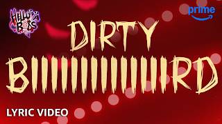 Dirty Bird - Lyric Video | Helluva Boss Season 3 | Prime Video