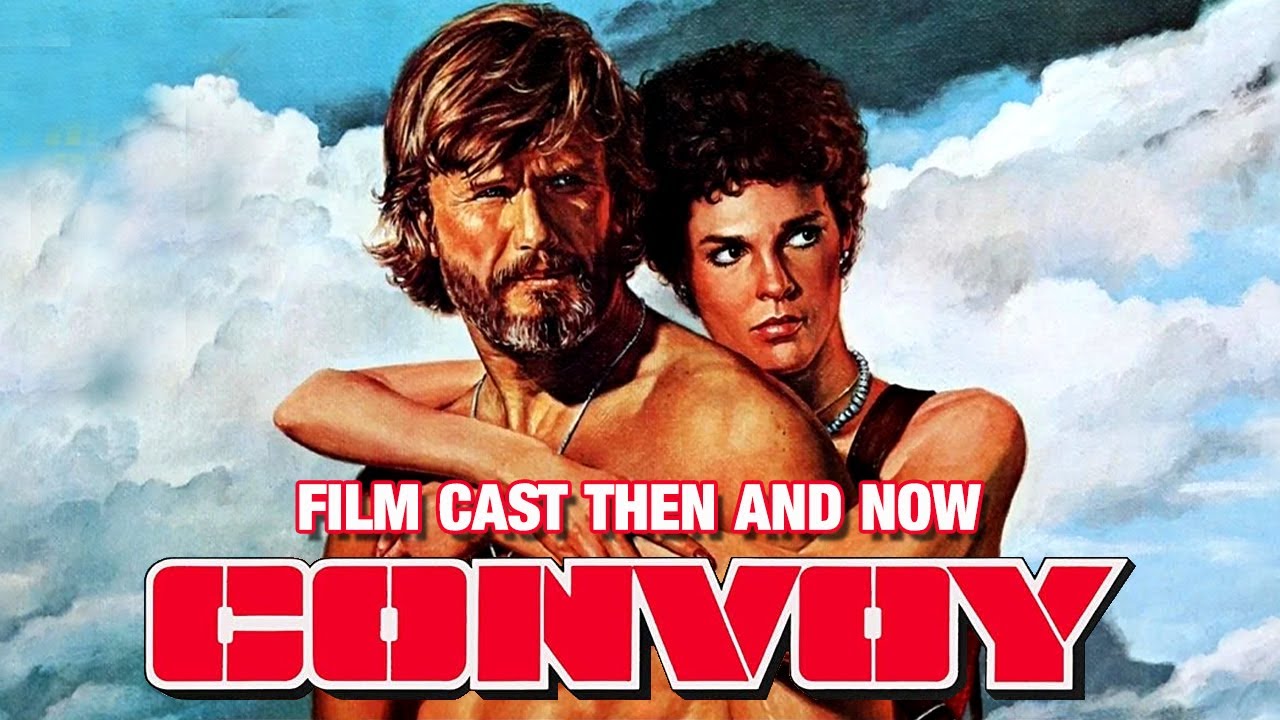 Convoy (1978) Then And Now Movie Cast