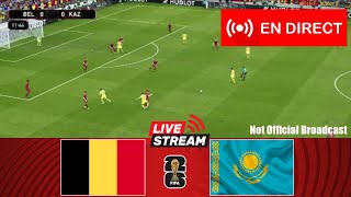 Belgique contre Kazakhstan EN DIRECT | Éliminatoires européens 2026 | Match en direct aujourd'hui