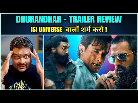 Dhurandhar - TRAILER REVIEW