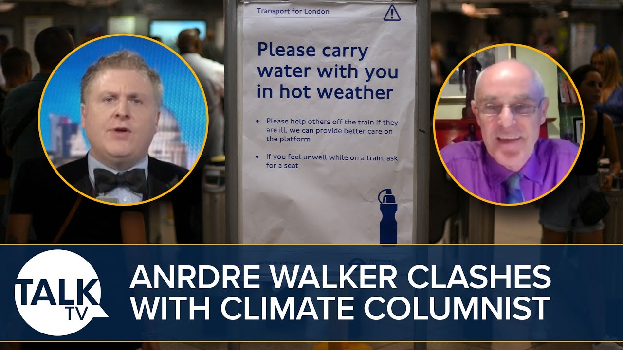 Andre Walker Clashes With Climate Columnist For “Blaming Heatwave On Climate Change”.