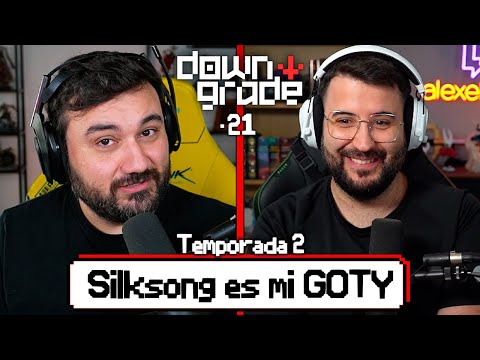 Downgrade #21 Alexelcapo | Silksong, precios abusivos y el HATE en Twitter