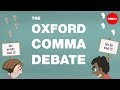 Understanding the Oxford Comma