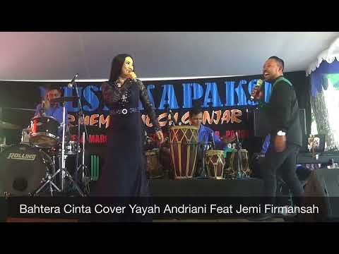 Bahtera Cinta Cover Yayah Andriani Feat Jemi Firmansah (LIVE SHOW PANGLANJAN PANGANDARAN)