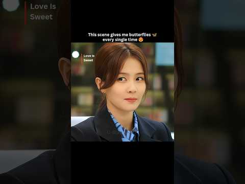 "This scene gives me butterflies."🦋#cdrama #cdramaedits #kdrama