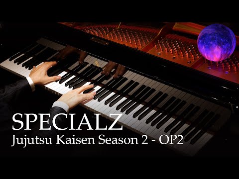 SPECIALZ - Jujutsu Kaisen S2 OP2 [Piano] /King Gnu