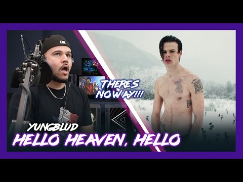 First Time Reaction YUNGBLUD Hello Heaven, Hello GET OUTTA HERE! | Dereck Reacts