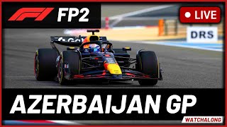 🔴F1 Live - Azerbaijan GP FP2 - Full Commentary & Live Timings at Baku