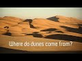 Understanding Sand Dunes